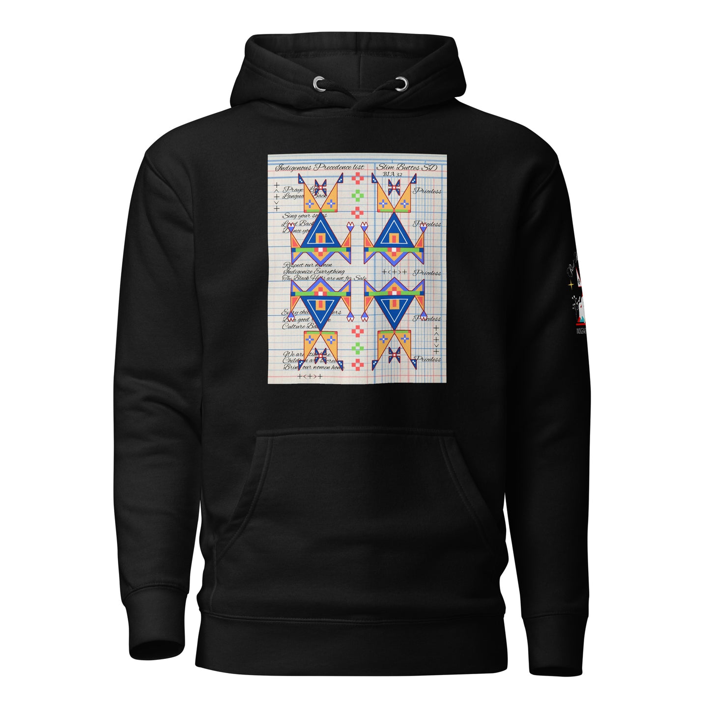 Indigenous Precedence Hoodie