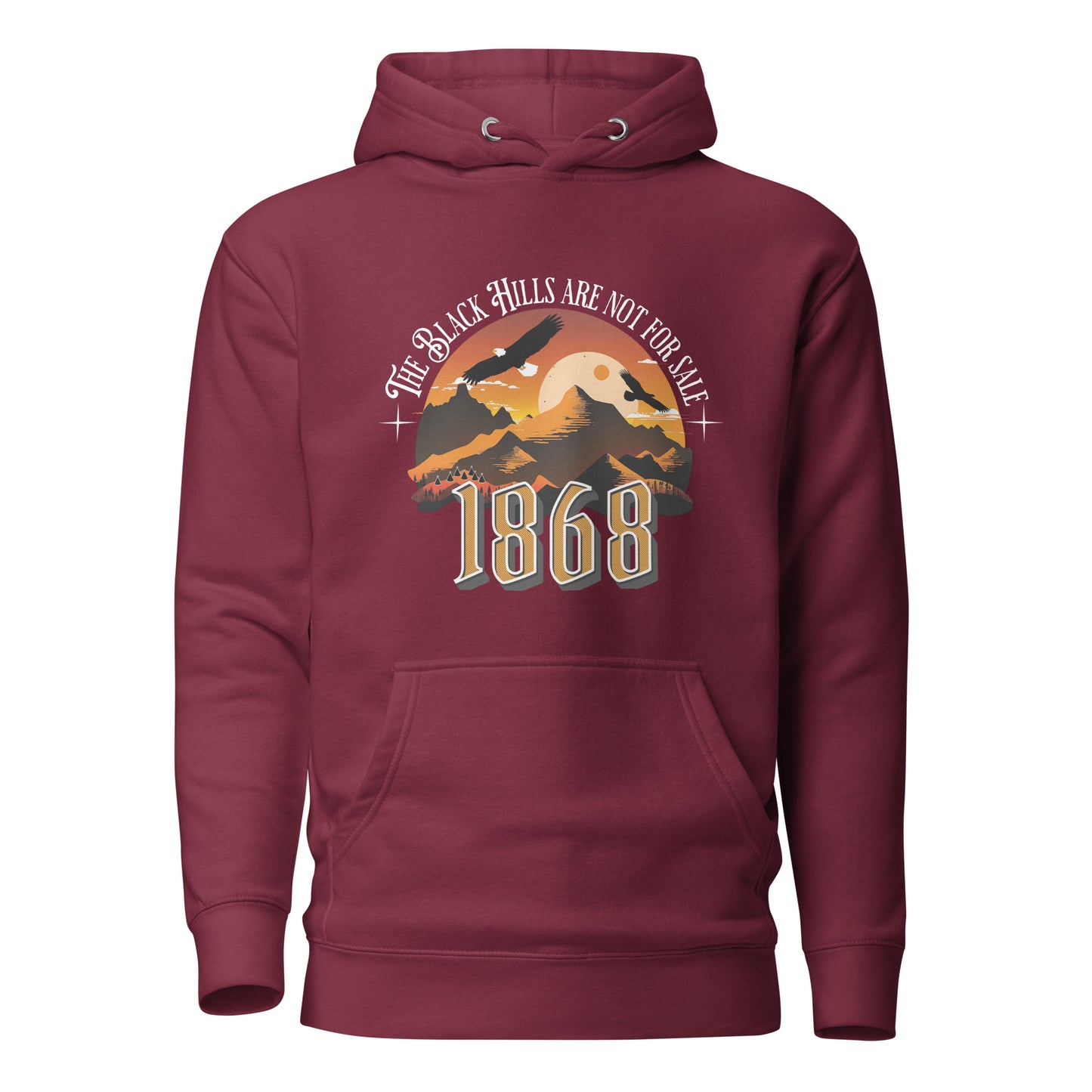 The Black Hills Are Not for Sale Hoodie