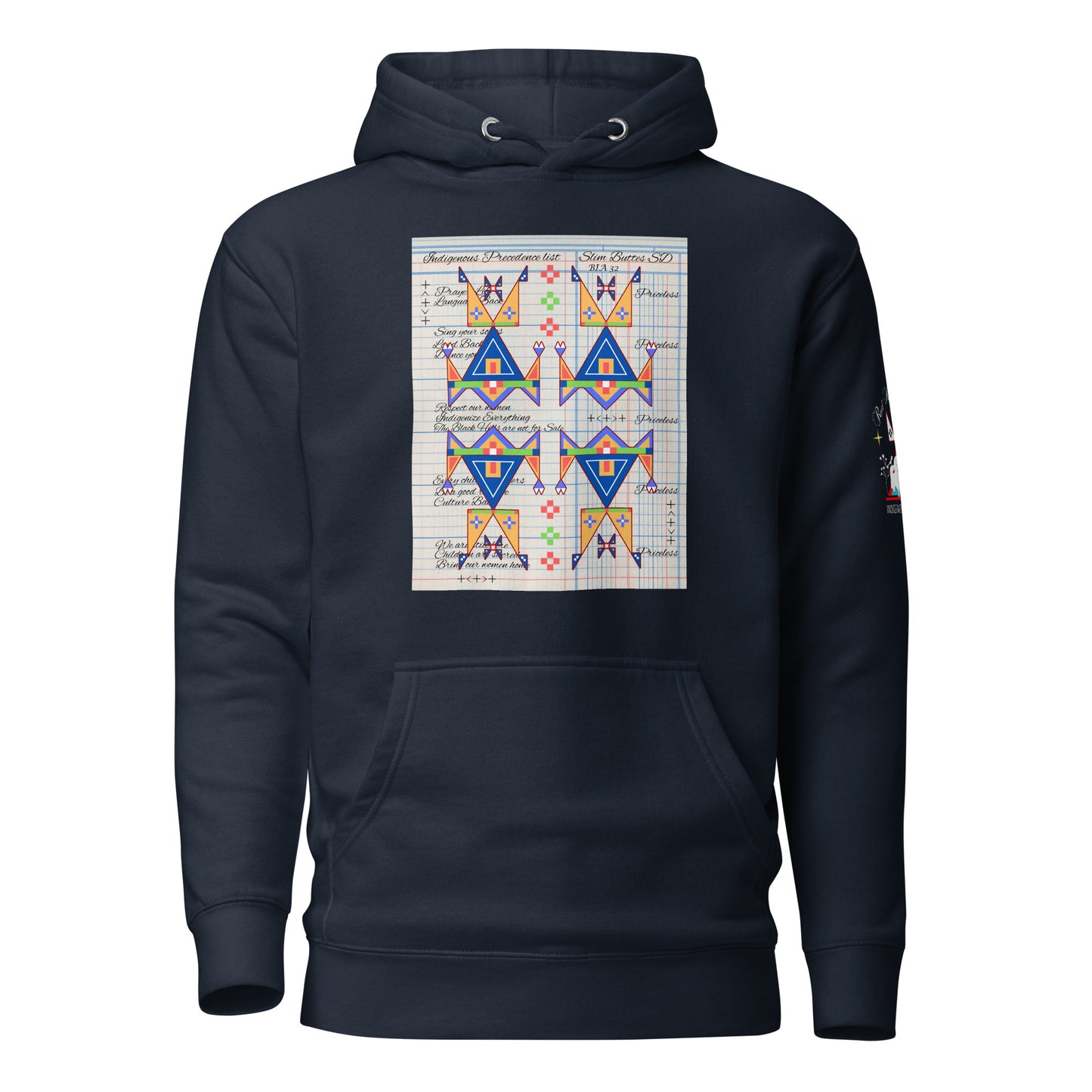 Indigenous Precedence Hoodie
