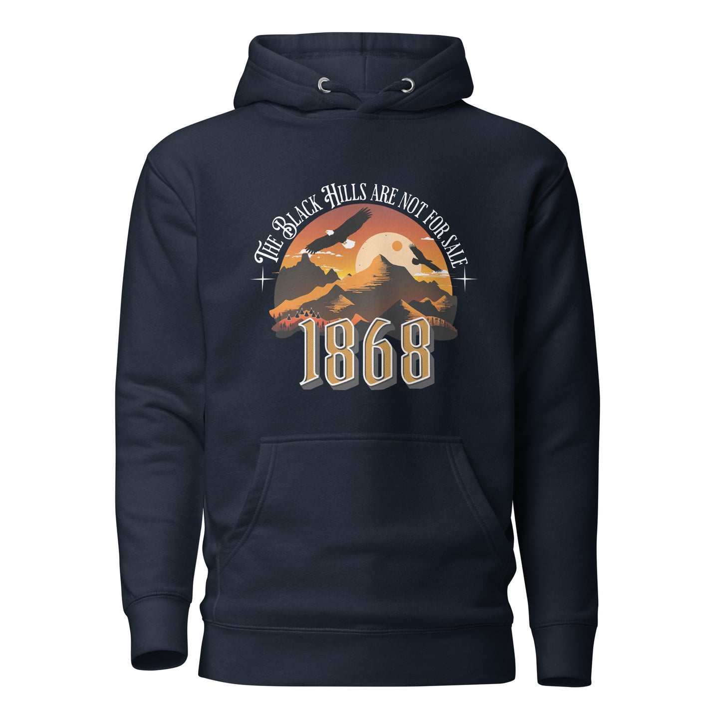 The Black Hills Are Not for Sale Hoodie