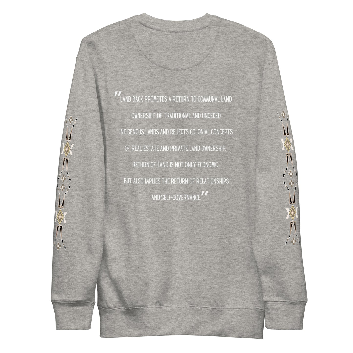 LAND BACK STATEMENT Premium Sweatshirt