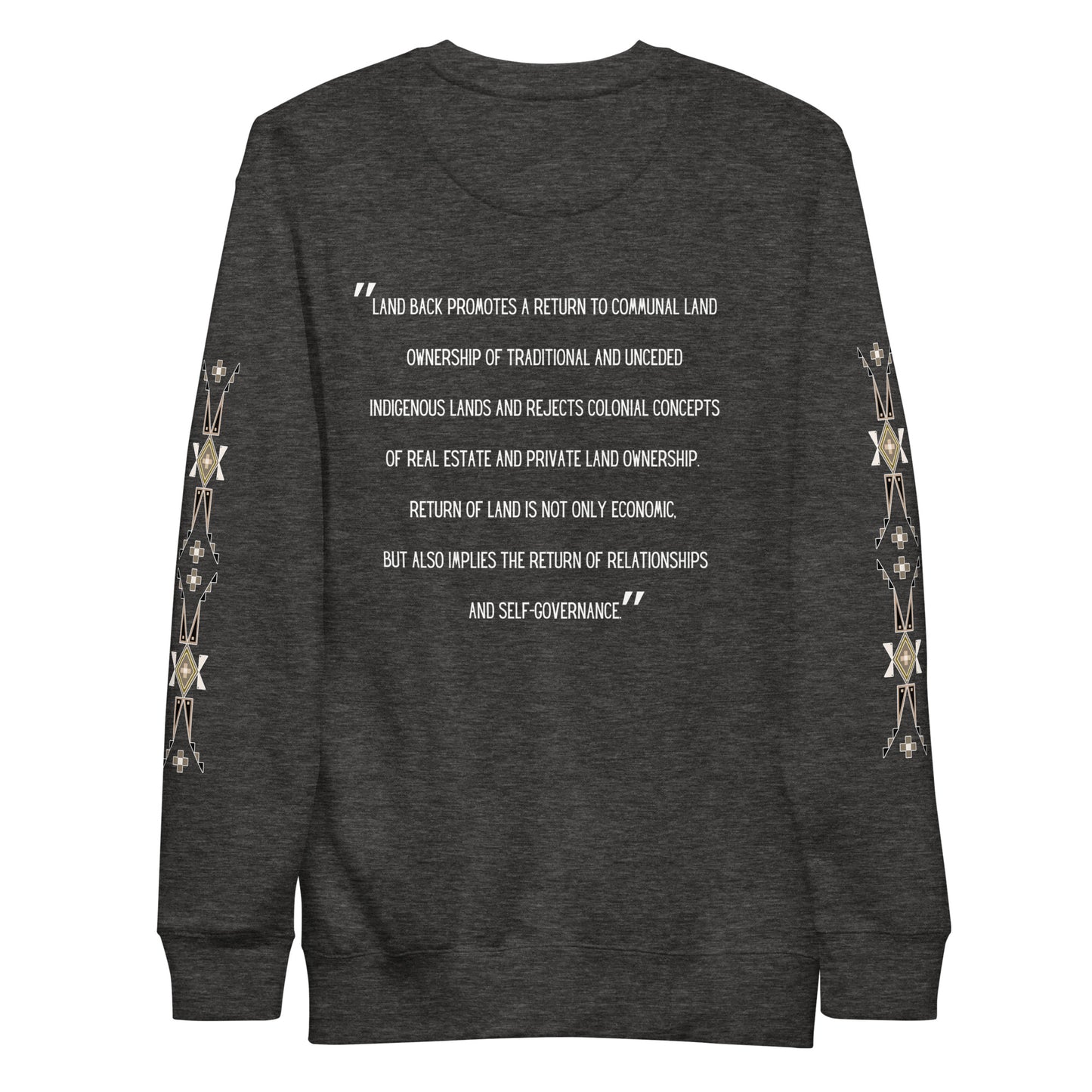LAND BACK STATEMENT Premium Sweatshirt