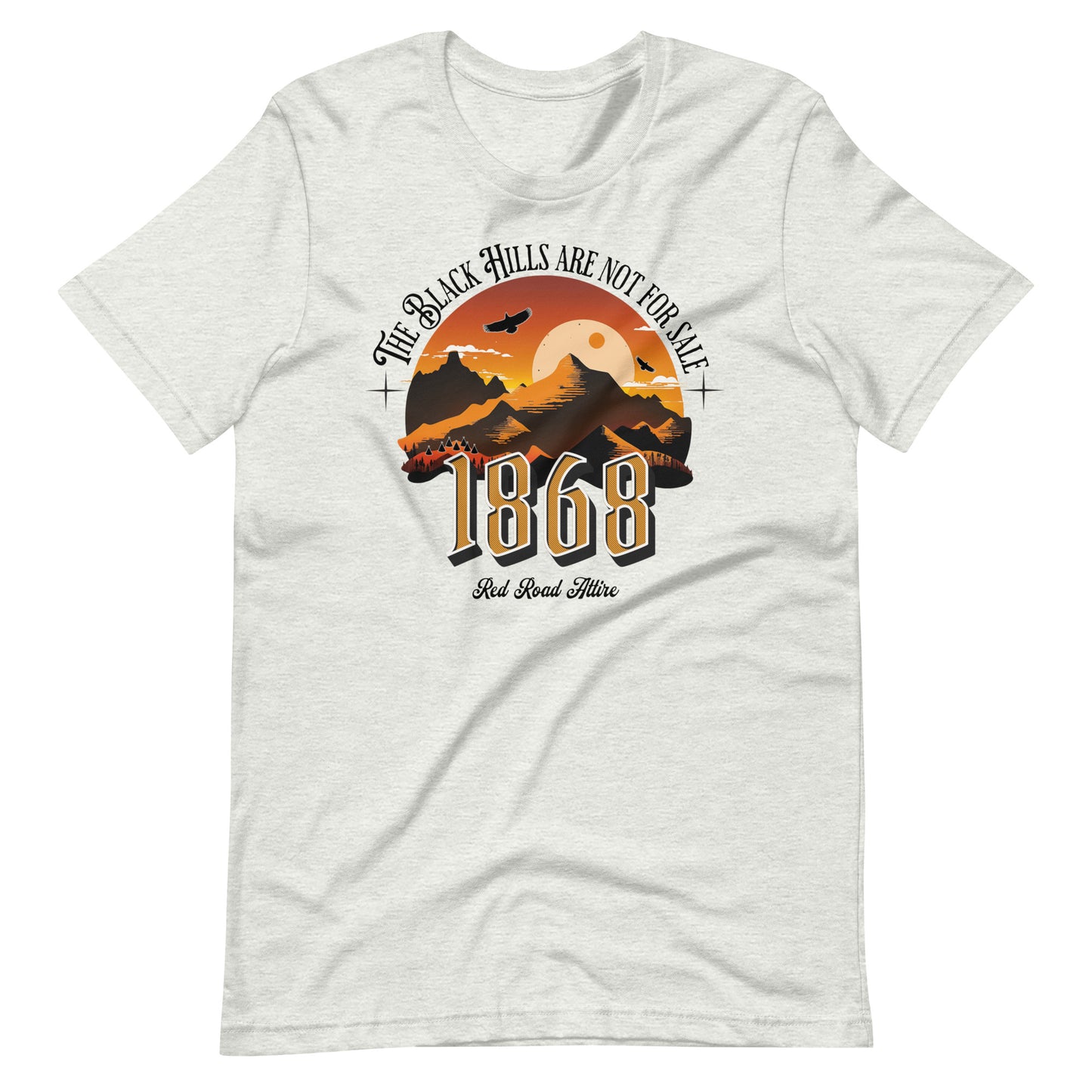 The Black Hills Are Not For Sale t-shirt