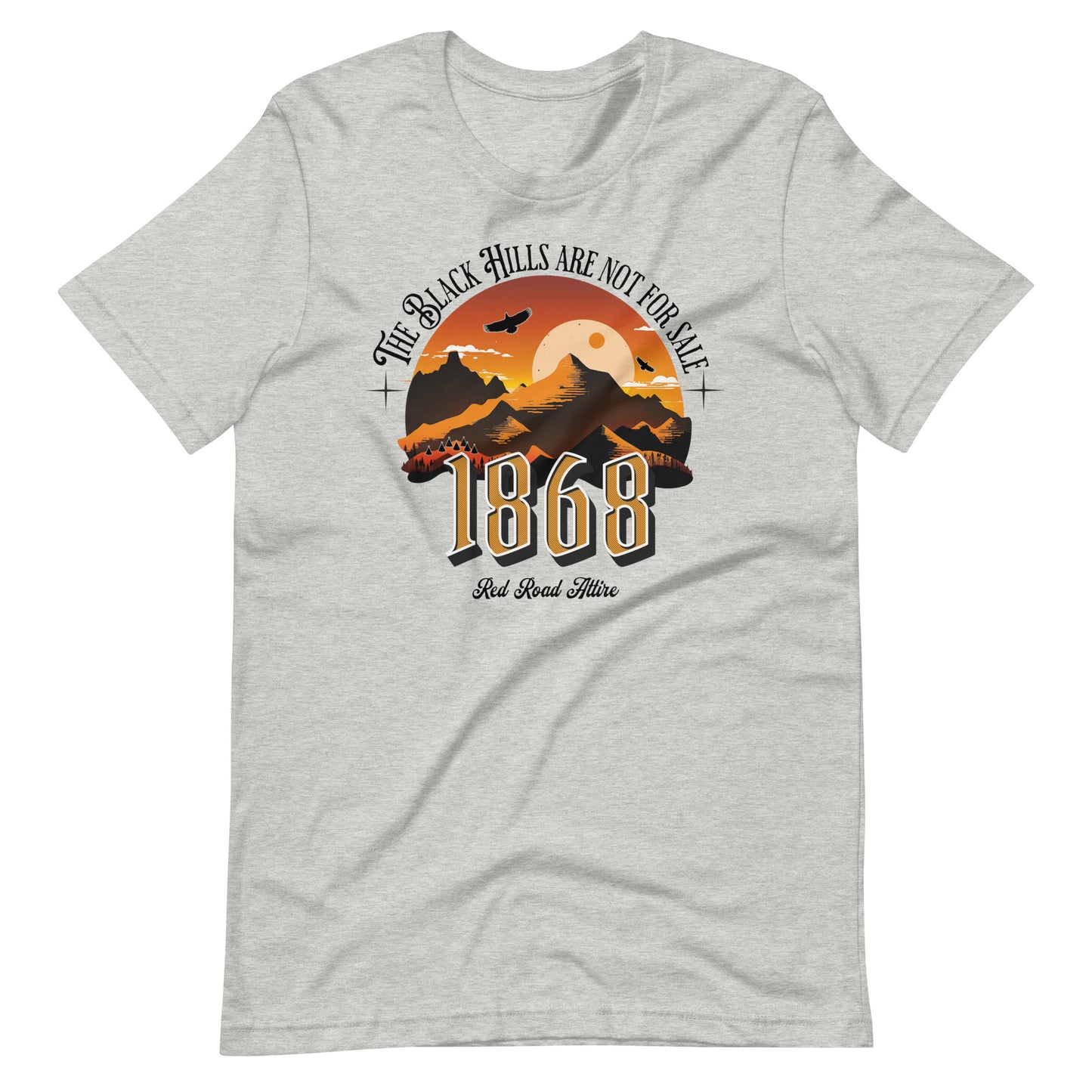 The Black Hills Are Not For Sale t-shirt