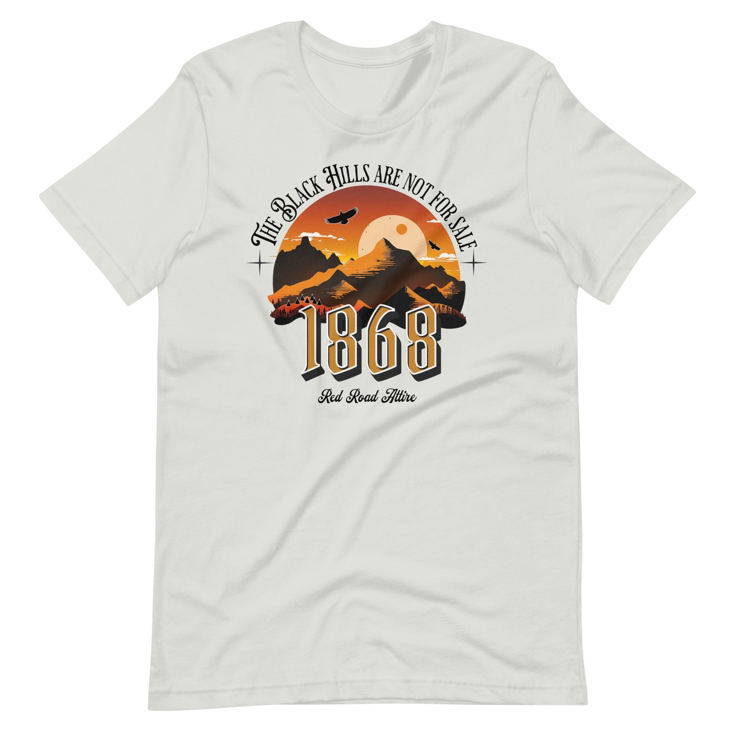 The Black Hills Are Not For Sale t-shirt