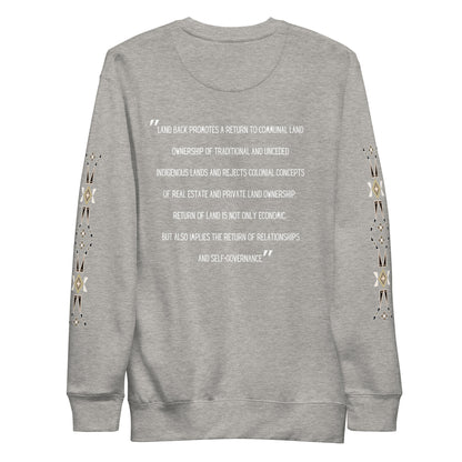 LAND BACK STATEMENT Premium Sweatshirt