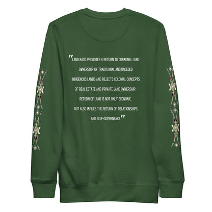 LAND BACK STATEMENT Premium Sweatshirt