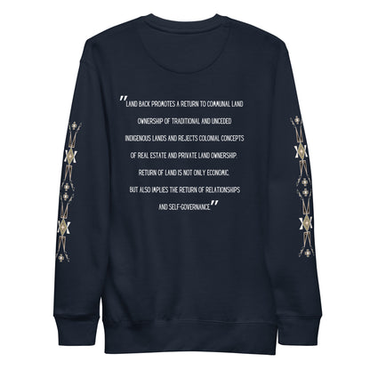 LAND BACK STATEMENT Premium Sweatshirt