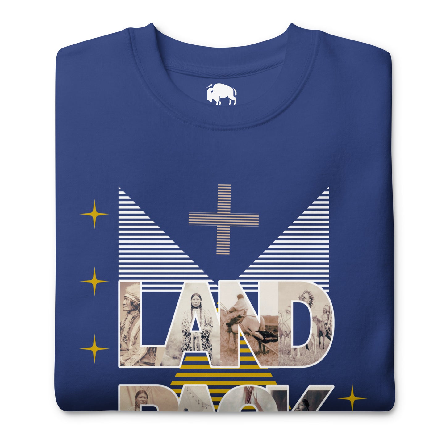 LAND BACK STATEMENT Premium Sweatshirt