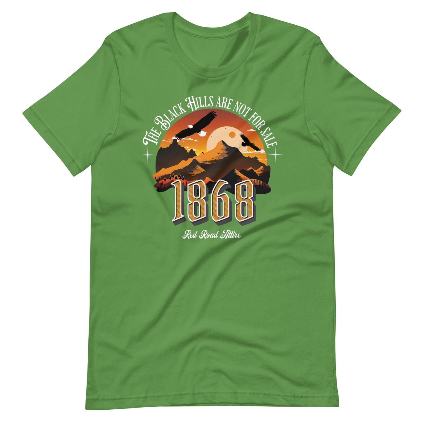 Black Hills Are Not for Sale t-shirt